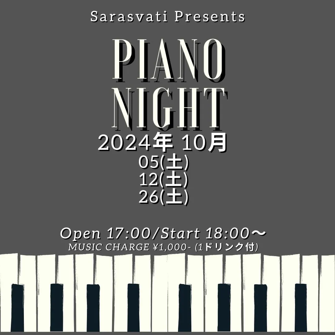 Sarasvati presents ”PIANO NIGH...